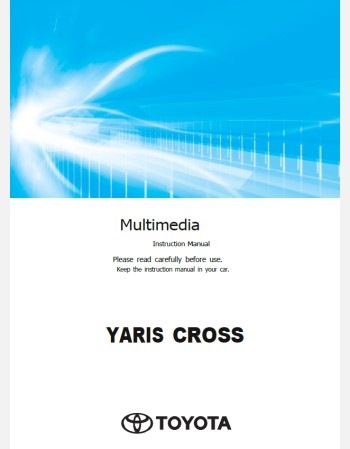 toyota yaris cross 2024-2025 navigation & multimedia system manual (jdm)